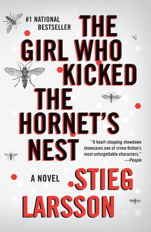 Book cover of The Girl Who Kicked The Hornet's Nest by Stieg Larsson