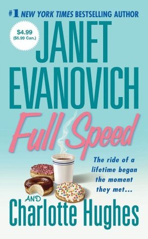 Book cover of Full Speed by Janet Evanovich, Charlotte Hughes