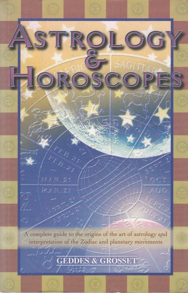 Book cover of Astrology And Horoscopes by Unknown