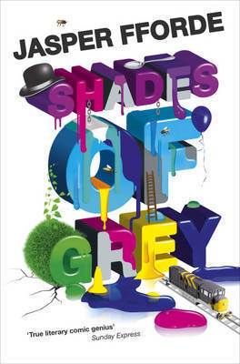 Book cover of Shades Of Grey by Jasper Fforde