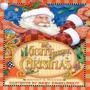 Book cover of The Night Before Christmas by Clement Clarke Moore, Mary Engelbreit (Illus.)