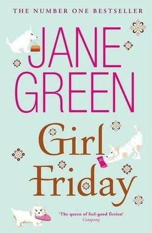 Book cover of Girl Friday by Jane Green