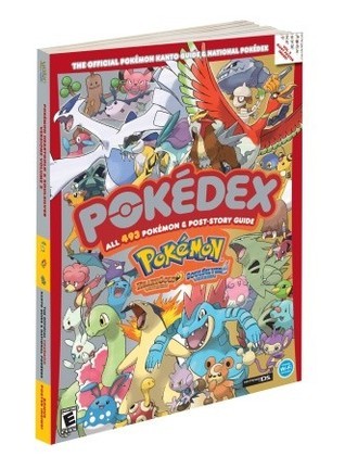 Book cover of Pokémon HeartGold & SoulSilver The Official Pokémon Kanto Guide National Pokédex: Official Strategy Guide by The Pokemon Company Intl.
