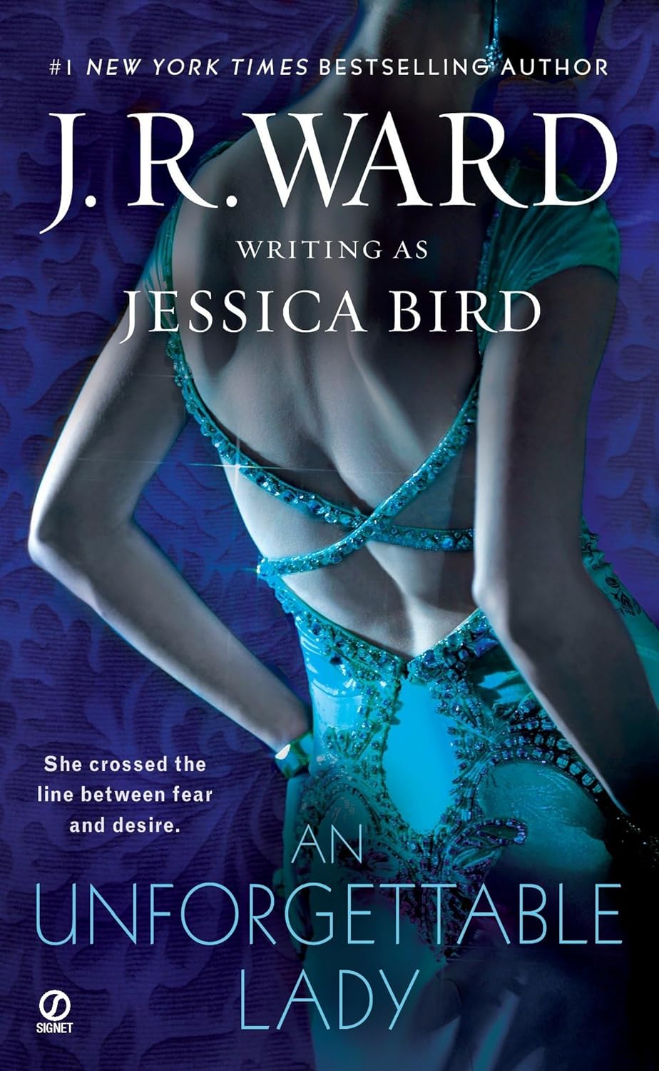 Book cover of An Unforgettable Lady by Jessica Bird, J.R. Ward
