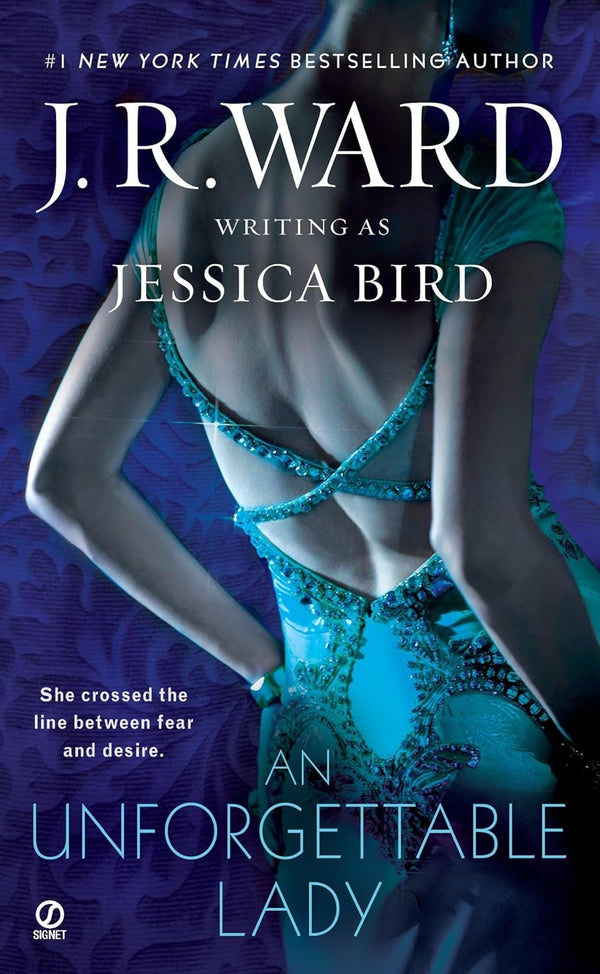 Book cover of An Unforgettable Lady by Jessica Bird, J.R. Ward