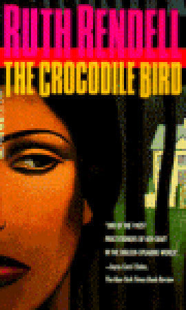 Book cover of The Crocodile Bird by Ruth Rendell