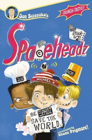 Book cover of SPHDZ by Jon Scieszka, Shane Prigmore (Illus.)