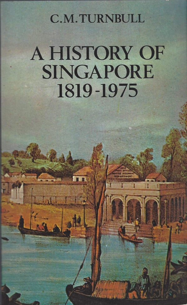 Book cover of History Of Singapore by C.M. Turnbull