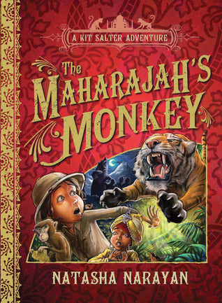 Book cover of The Maharajah's Monkey by Natasha Narayan