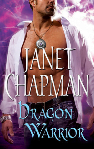 Book cover of Dragon Warrior by Janet Chapman
