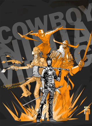 Book cover of Cowboy Ninja Viking Volume 1 by A.J. Lieberman, Riley Rossmo (Illus.)