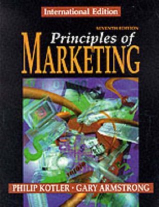 Book cover of Principles Of Marketing by Philip Kotler, Gary M. Armstrong