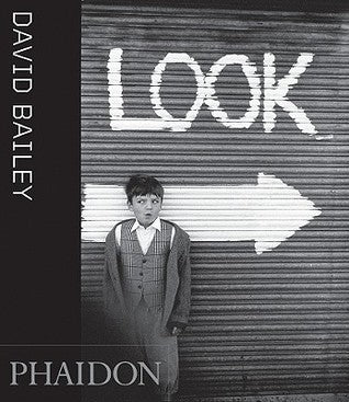 Book cover of David Bailey: Look by Jackie Higgins, David Bailey (Photographer)