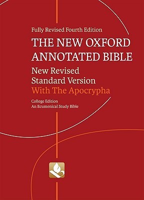 Book cover of The New Oxford Annotated Bible With Apocrypha: New Revised Standard Version by Michael D. Coogan (Ed.), Pheme Perkins (Primary Contributor), Marc Z. Brettler (Ed.), Carol Newsom (Ed.)