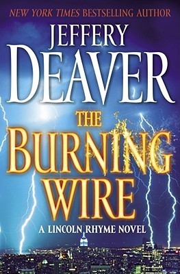 Book cover of The Burning Wire by Jeffery Deaver