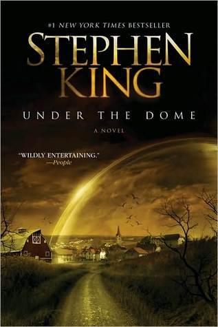 Book cover of Under the Dome by Stephen        King