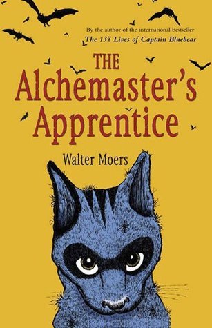 Book cover of The Alchemaster’s Apprentice: A Culinary Tale From Zamonia by Walter Moers, J. Maxwell Brownjohn (Trans.)
