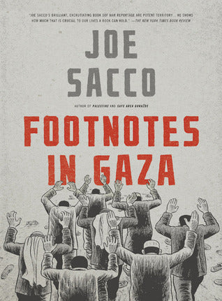 Book cover of Footnotes In Gaza by Joe Sacco