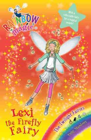 Book cover of Lexi The Firefly Fairy by Daisy Meadows, Georgie Ripper (Illus.)