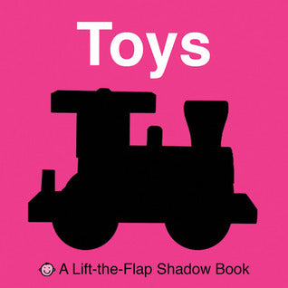 Book cover of Lift-The-Flap Shadow Book Toys by Roger Priddy