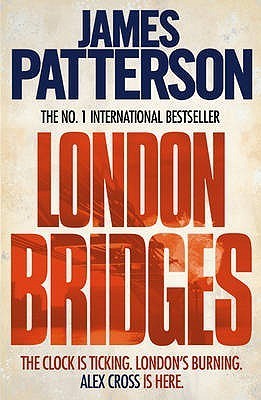 Book cover of London Bridges by James  Patterson