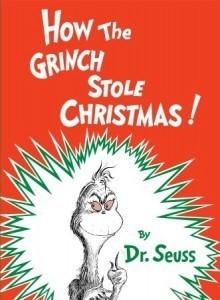 Book cover of How The Grinch Stole Christmas! by Dr. Seuss