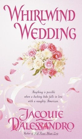 Book cover of Whirlwind Wedding by Jacquie D'Alessandro