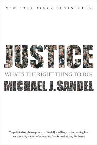 Book cover of Justice: What's the Right Thing to Do? by Michael J. Sandel