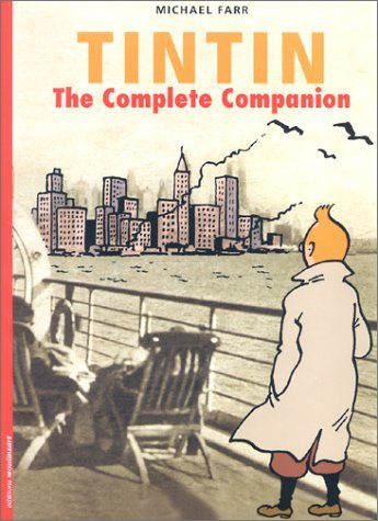 Book cover of Tintin : The Complete Companion by Michael Farr