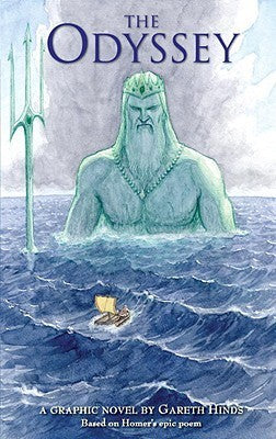 Book cover of The Odyssey: A Graphic Novel by Gareth Hinds, Homer