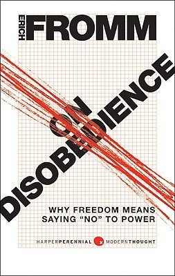 Book cover of On Disobedience: Why Freedom Means Saying No To Power by Erich Fromm