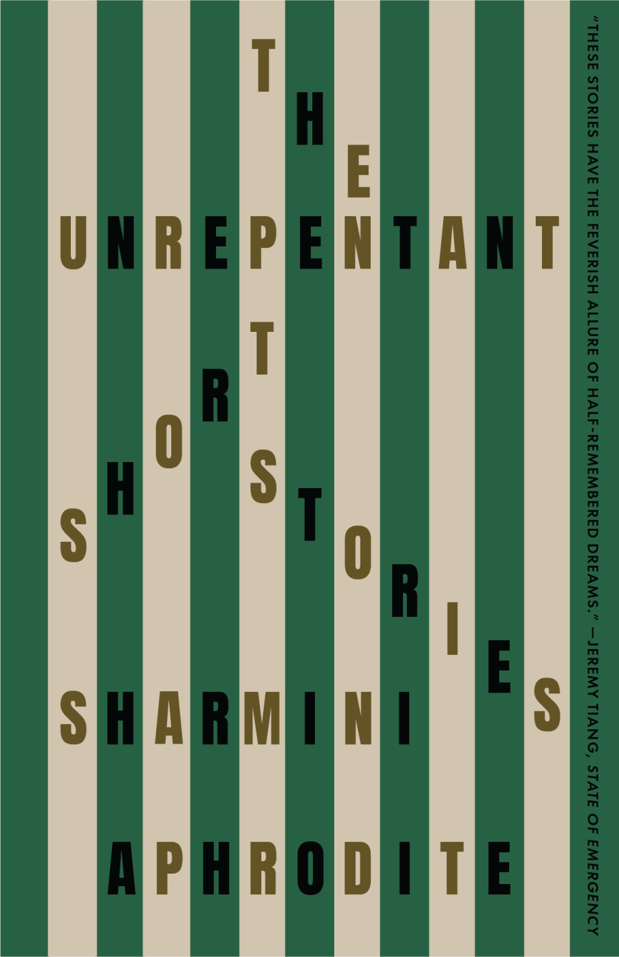 Book cover of The Unrepentant: Short Stories by Sharmini Aphrodite