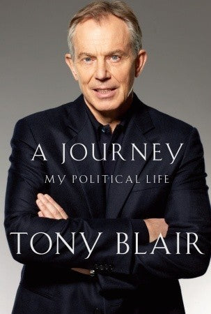 Book cover of A Journey: My Political Life by Tony Blair
