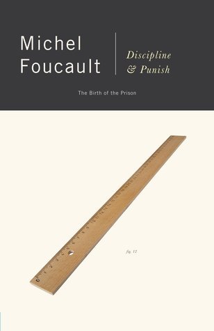 Book cover of Discipline And Punish: The Birth Of The Prison by Michel Foucault, Alan Sheridan (Translator )
