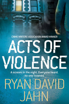 Book cover of Acts Of Violence by Ryan David Jahn