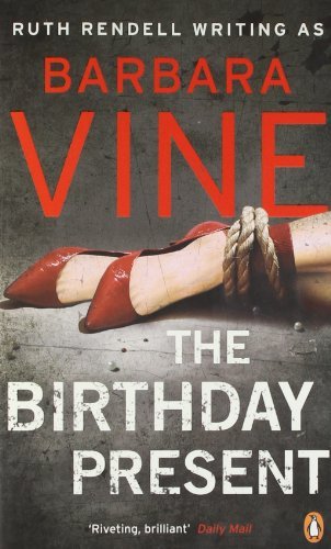 Book cover of The Birthday Present by Barbara Vine, Ruth Rendell
