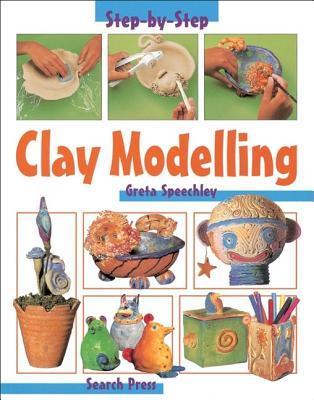 Book cover of Clay Modeling by Greta Speechley