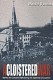 Book cover of A Cloistered War: Behind The Convent Walls During The Japanese Occupation by Maisie Duncan