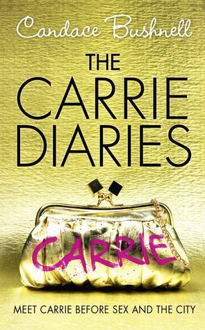 Book cover of The Carrie Diaries by Carrie Bushnell