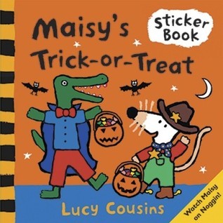 Book cover of Maisy's Trick-Or-Treat Sticker Book by Lucy Cousins