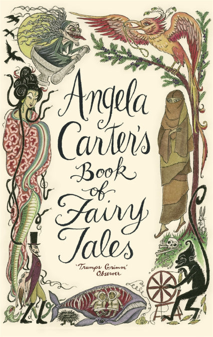 Book cover of Angela Carter's Book Of Fairy Tales by Angela Carter