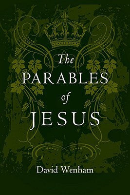 Book cover of The Parables Of Jesus by David Wenham