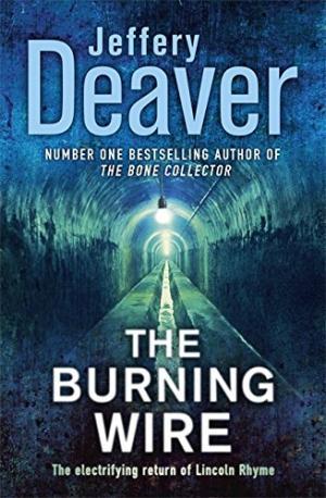 Book cover of The Burning Wire by Jeffery Deaver