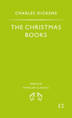 Book cover of The Christmas Books by Charles Dickens