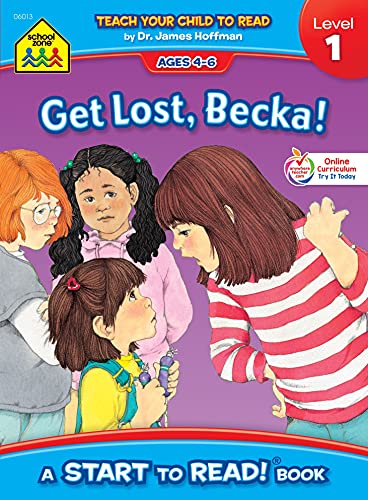Book cover of School Zone Get Lost, Becka! Start To Read! Book Level 1: Ages 4 To 6, Rhyming, Early Reading, Vocabulary, Simple Sentence Structure, And More by School Zone, Barbara Gregorich (Ed.)