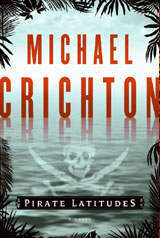 Book cover of Pirate Latitudes by Michael Crichton