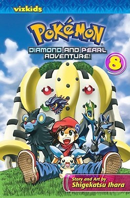 Book cover of Pokémon: Diamond And Pearl Adventure!, Vol. 8 by Shigekatsu Ihara