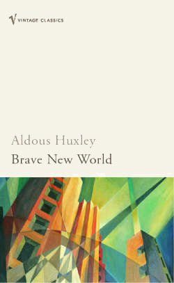 Book cover of Brave New World by Aldous Huxley