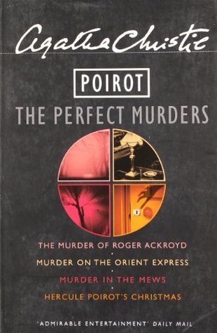 Book cover of Poirot: The Perfect Murders by Agatha Christie