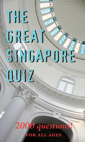Book cover of The Great Singapore Quiz by Monsoon (primary_contributor)